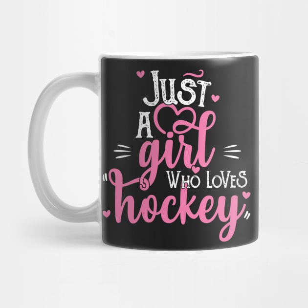 Just A Girl Who Loves Hockey Gift product by theodoros20